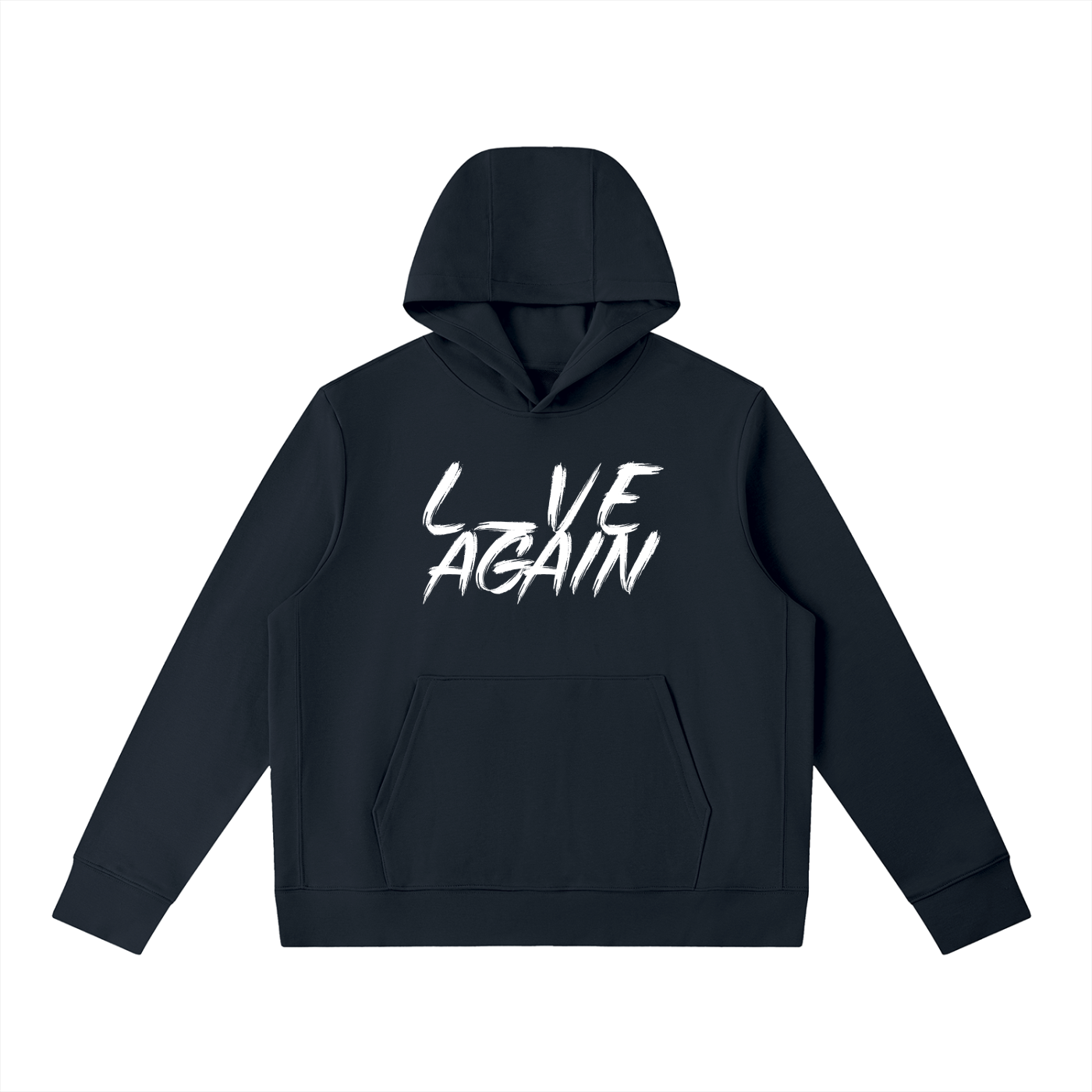front of dark blue pullover hoodie with white text L_VE AGAIN 
