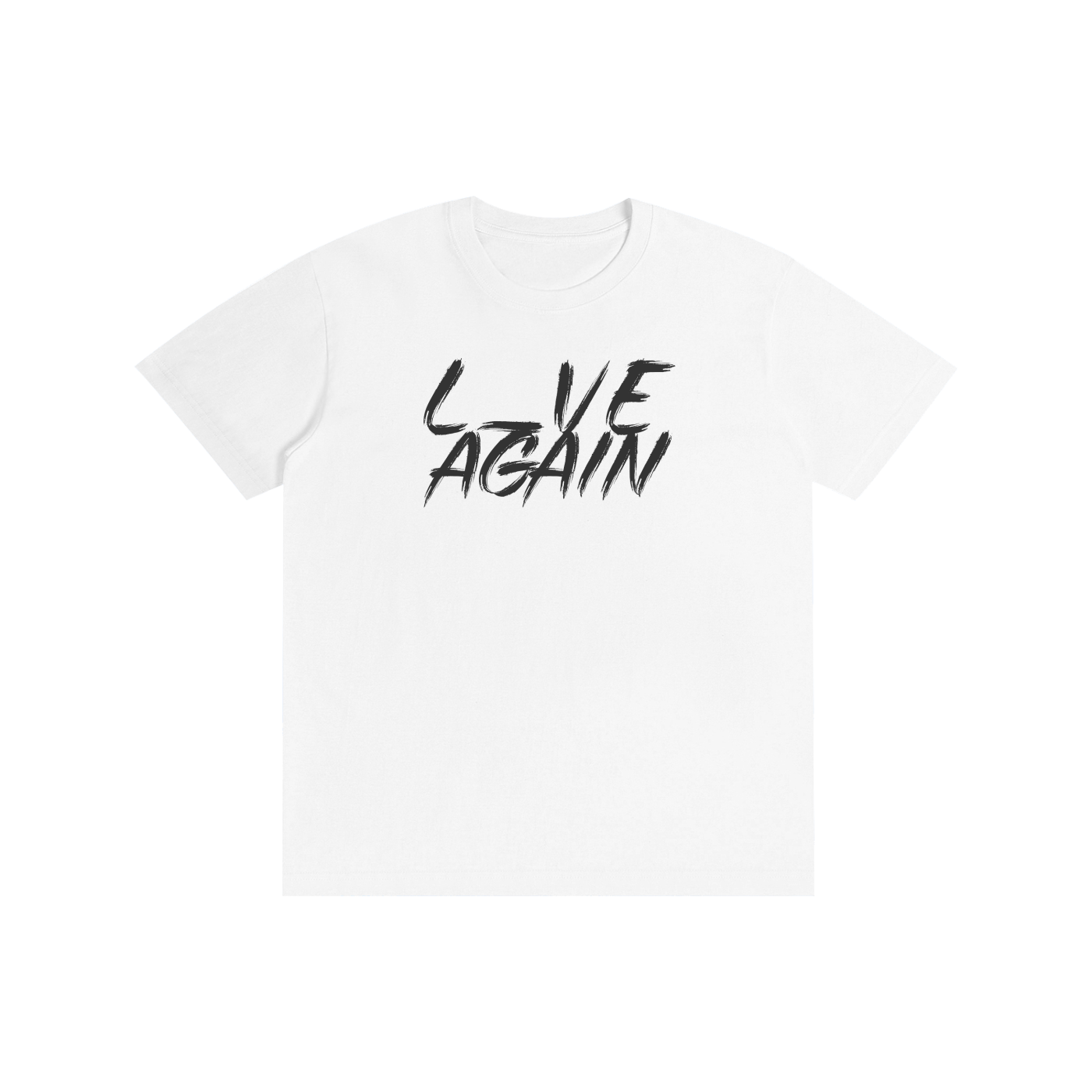 100% cotton tee lucent white with black text L_VE AGAIN love again live again