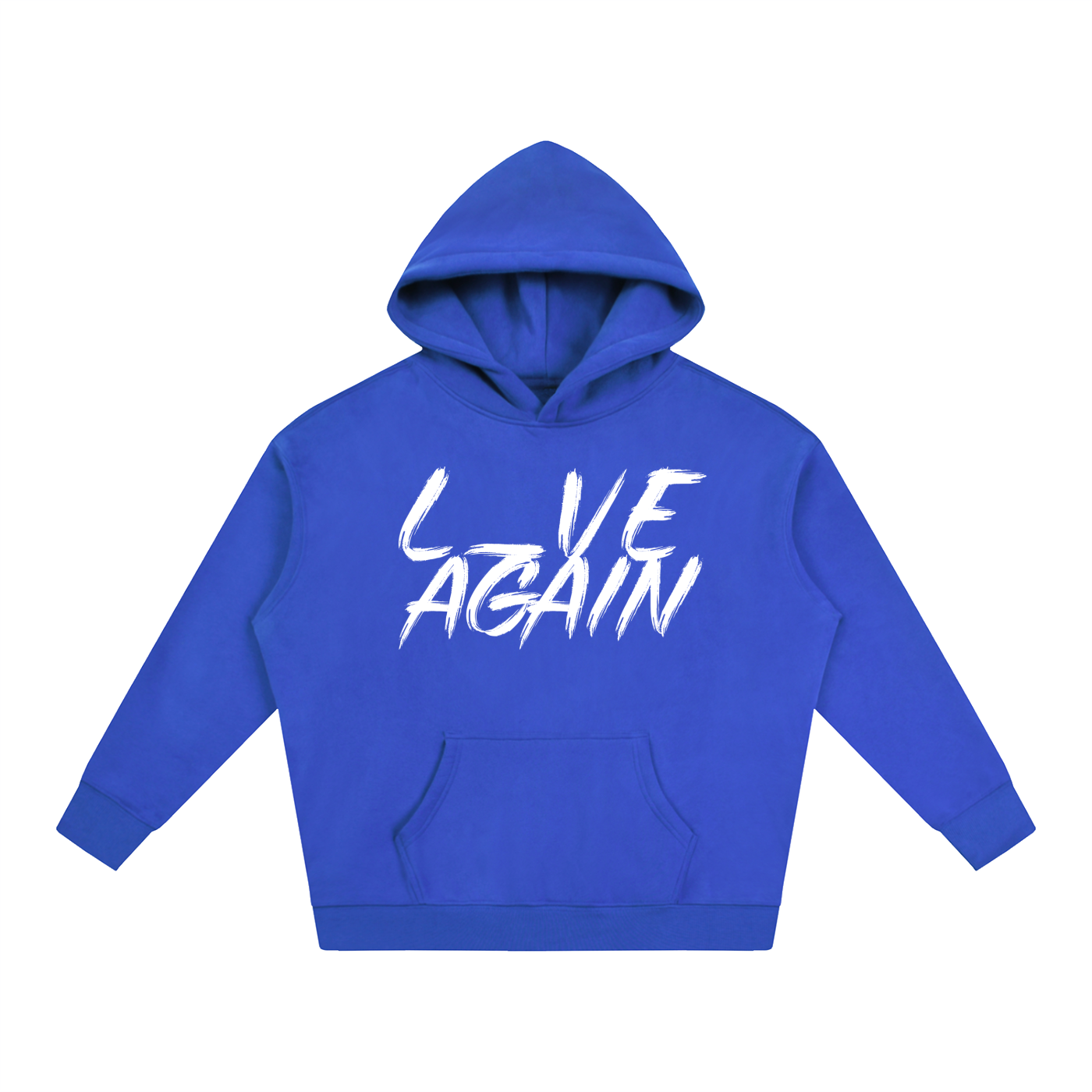front of blue fleeced pullover hoodie with white text L_VE AGAIN 
